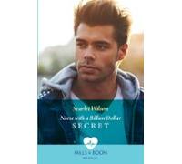 Nurse With A Billion Dollar Secret (ebook)