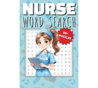 Nurse Word Search Puzzle Book: 50+ Medical Word Searches for Nurses