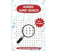 Nurse Word Search Puzzle Book: 50+ Word Search Puzzles with Easy to Read Print About Nursing, Healthcare, Medical Terms, and More | 6x9 Inches, 110 Pages