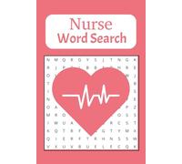 Nurse Word Search: Puzzles filled with medical terms, anatomy, procedures, and healthcare jargon reinforce professional vocabulary in a fun and ... Gift for Vacations, Holidays and Spare Time)