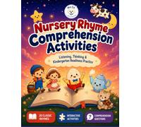 Nursery Rhyme Comprehension Activities: Listening, Thinking, & Kindergarten Readiness Practice (Mo Co. Early Learning)