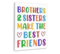 Nursery Wall Art for Siblings - Brothers and Sisters Make the Best Friends Print, Welcome New Baby Gift Family Poster for Shared Room(Unframed,16x24inch(40x60cm))