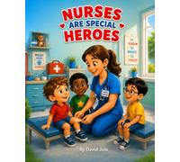 Nurses are Special Hero's: Nurses are Special Hero's