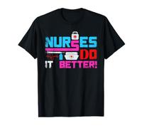 Nurses Do It Better Funny Nursing Nurse Camiseta gráfica económica