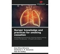 Nurses' knowledge and practices for smoking cessation: Knowledge and practices for smoking cessation among nurses in the Botucatu - SP health care network