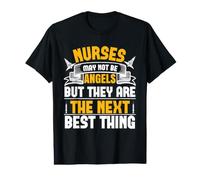 Nurses May Not Be Angels But They Are The Next Best Thing Camiseta gráfica económica