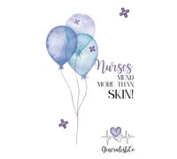 Nurses mend more than skin!: Notebook