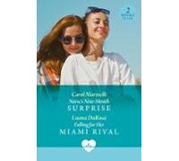 Nurses Nine-month Surprise / Falling For Her Miami Rival (ebook)