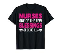 Nurses One of The Few Blessings of Being Ill Funny Nursing Camiseta gráfica económica