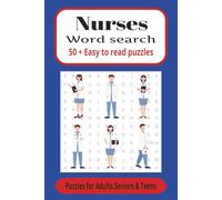 Nurses word search: 50+ nurse -themed word search puzzles for hours of entertainment 110 pages of screen-free, classic puzzle fun Easy-to-read print and clear puzzle layouts for comfortable solving