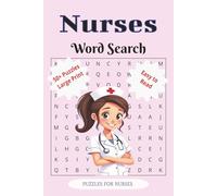 Nurses Word Search Book: Word Search Nurses, Nursing, Relaxing Puzzles, Medical Life, Nursing Know-How | 6x9 inches, 100 pages| 50+ puzzles| great for every nurse