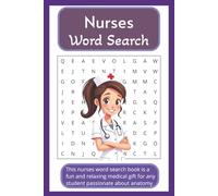 Nurses Word Search Book: Word Search puzzles designed around medical themes such as anatomy, offering a relaxing and fun activity for students | 6x9 ... for medical students for relaxation and fun