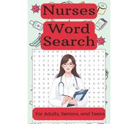 Nurses Word Search Puzzle Book: 55 Large Print Word Search Puzzles for Nurses | Medical Terms, Healthcare Vocabulary, and Stress-Relieving Fun | ... Nursing Students, and Healthcare Workers