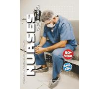 Nurses Word Search Puzzle Book: Captivating Word Puzzles About Care, Compassion, Medicine & More | 6x9 Inches, 110 Pages | 50+ Fun Challenges - Ideal for Relaxation, Travel & Gift-Giving!