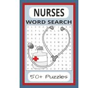 Nurses Word Search Puzzle Book: Word Searches withe easy to read print about Nursing, Nurses, Healthcare | 6x9 inches, 110 pages | 50+ PUZZLES... Gift ... Birthdays, Vacations and Free time.