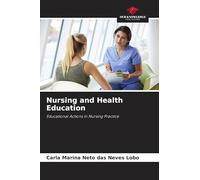 Nursing and Health Education: Educational Actions in Nursing Practice
