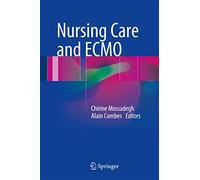 Nursing Care and ECMO