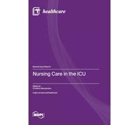 Nursing Care in the ICU