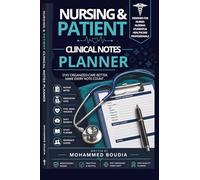 Nursing Clinical Notes Journal: Patient Care, Medication Logs, Vital Signs & Study Planner for Nurses and Nursing Students