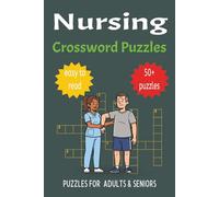 Nursing Crossword Puzzles: Crossword Puzzles with easy to Read Print about Nursing, Nursing Tools, Hospitals, Doctors and More | 6x9 inches, 120 pages ... Vacation, Relaxation, and Leisure Time
