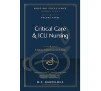NURSING EXCELLENCE JOURNAL: Critical Care & ICU Nursing