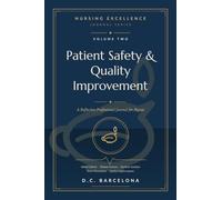 NURSING EXCELLENCE JOURNAL: Patient Safety & Quality Improvement