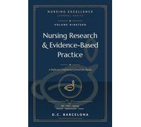 NURSING EXCELLENCE JOURNAL: Research & Evidence Based Practice