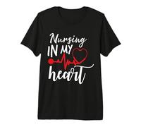 Nursing In My Heart Funny Nurse Nurses Camiseta Premium