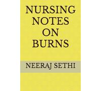 NURSING NOTES ON BURNS