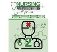 Nursing PHARMACOLOGY NOTEBOOK 02. Clinical Pharmacology Notes for nursing students, doctors, professionals, and healthcare enthusiasts.: Notes, ... Guide. Charts & Study Tools, Workbook.
