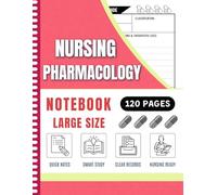 Nursing Pharmacology Notebook: Blank Medication Templates and Note Guide for Girl Students | 120 pages