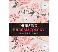 Nursing Pharmacology Notebook: Keep track of essential pharmacology information efficiently with a structured, clean notebook.