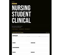 Nursing Student Clinical Rotation Report Notebook: Brain Sheets for Every Shift: SBAR Handoff Practice, Patient Assignment Tracking & Shift ... Nursing School Clinical Rotations | 120 Pages