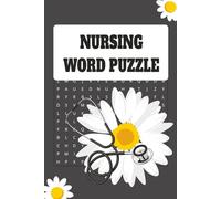 Nursing Word Puzzle: Word Searches that are Easy to Read Print about Nursing, Medicine, Hospital, etc. | 110 Pages, 6x9 in.| More than 50 Puzzles| Excellent for Gifts