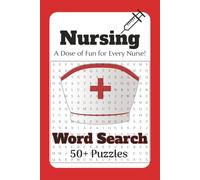 Nursing Word Search Book: Nursing Students | Easy to Read Print | Nursing, Anatomy, Physiology Terminology and more! | 6x9 inches | 110 Pages | 50+ ... Gifts for Vacations, Holidays and Free Times