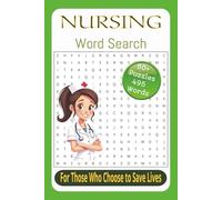 Nursing Word Search Puzzle Book: Word Searches with Easy-to-Read Print about Nursing, Healthcare, Anatomy, and More | 6x9 inches, 110 pages | 50+ ... Holidays, Travel, Spare Time, Relaxation