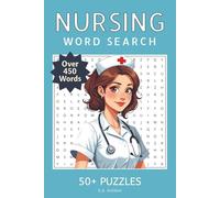 Nursing Word Search Puzzle Book: Word Searches with Easy to Read Print about Nursing, Healthcare, and More. | 6x9 inches, 111 pages | 50+ Puzzles | Great Gift for Vacations, Holidays and Spare Time