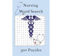 Nursing Word Search Puzzles: Nursing and Medical Word Search with Easy to Read Print about Nursing, Hospitals, Nursing Procedures, and more..| 6x9 ... | Great for travel, leisure, relaxation