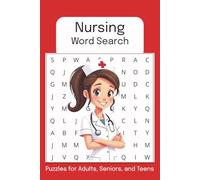 Nursing Word Search: Word Search with Easy to Read Print about Nurses, Doctors, and Medical Professionals and More| 6 x 9 inches, 110 pages, 50+ puzzles...Gift for Vacation, Holidays and Leisure Times