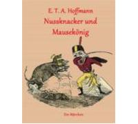 Nussknacker Und Mausekönig (ebook)