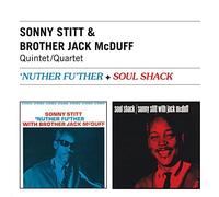 Nuther Fu'ther + Soul Shack by Sonny Stitt / Brother Jack McDuff Quintet (2000-07-10)