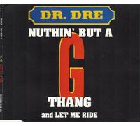 Nuthin' but a 'g' thang (Radio/Club Mixes, 1992/93, plus 2 versions of 'Let me ride') [Import anglais]