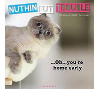 Nuthin' But Trouble | 2023 12 x 24 Inch Monthly Square Wall Calendar | Graphique de France | Pet Humor Kitten Feline