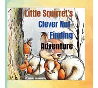 Nutkin the Clever Squirrel