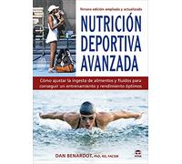 Nutrición deportiva avanzada: Tercera edición ampliada y actualizada (SIN COLECCION)