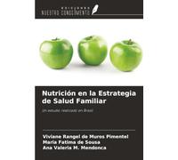 Nutrición en la Estrategia de Salud Familiar: Un estudio realizado en Brasil