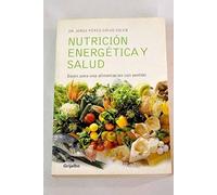 NUTRICION ENERGETICA Y SALUD (AUTOAYUDA Y SUPERACION)