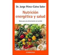 NUTRICION ENERGETICA Y SALUD-DEBOLSILLO (SIN COLECCION)