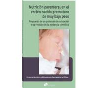 Nutrición Parenteral En El Recién Nacido Prematuro De Muy Bajo Pe So: