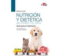 Nutricion Y Dietetica Del Perro Y El Gato. Guia Para El Veterinario